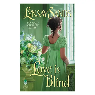 "Love Is Blind" - "" ("Sands Lynsay")(Mass Market Paperbound)