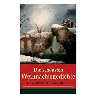 "Die schnsten Weihnachtsgedichte