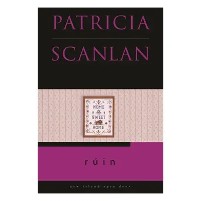 "Ruin" - "" ("Scanlan Patricia")(Paperback / softback)