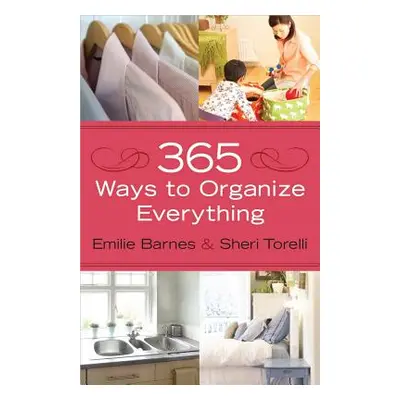 "365 Ways to Organize Everything" - "" ("Barnes Emilie")(Paperback)