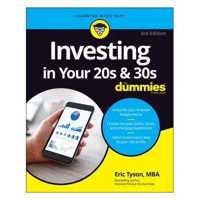 "Investing in Your 20s & 30s for Dummies" - "" ("Tyson Eric")(Paperback)