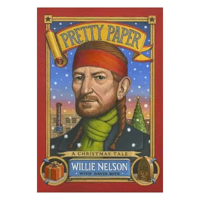 "Pretty Paper" - "" ("Nelson Willie")(Pevná vazba)