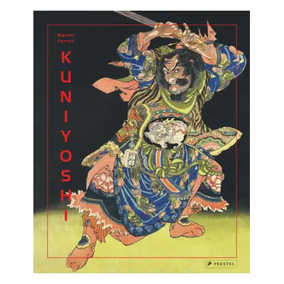 "Kuniyoshi" - "" ("Forrer Matthi")(Pevná vazba)