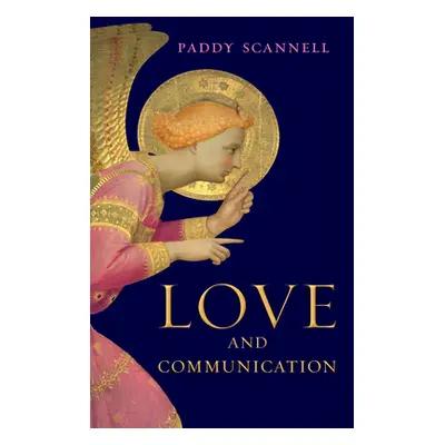 "Love and Communication" - "" ("Scannell Paddy")(Paperback)