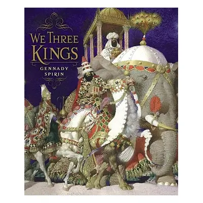 "We Three Kings" - "" ("Spirin Gennady")(Pevná vazba)