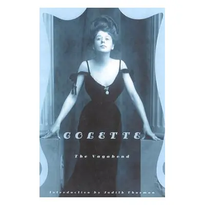 "The Vagabond" - "" ("Colette")(Paperback)