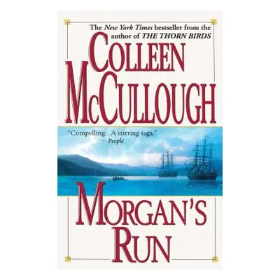 "Morgan's Run" - "" ("McCullough Colleen")(Paperback)