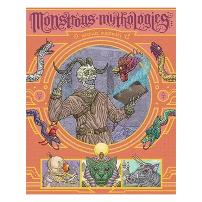 "Monstrous Mythologies" - "" ("Michael Bukowski")(Paperback)