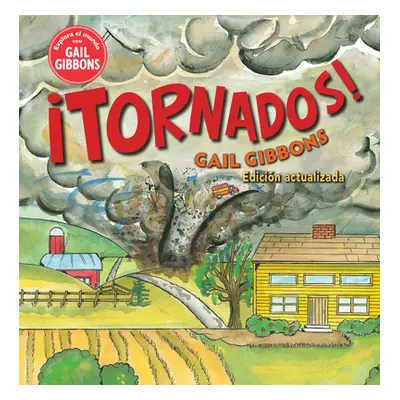 "Tornados!" - "" ("Gibbons Gail")(Paperback)