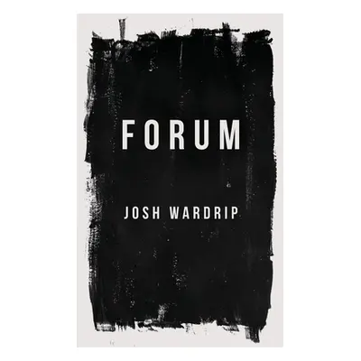 "Forum" - "" ("Wardrip Josh")(Paperback)