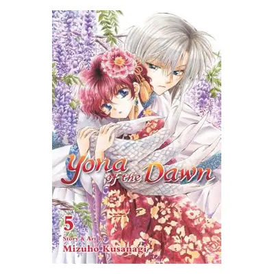 "Yona of the Dawn, Vol. 5, 5" - "" ("Kusanagi Mizuho")(Paperback)