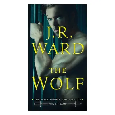 "The Wolf: Volume 2" - "" ("Ward J. R.")(Mass Market Paperbound)