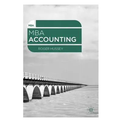 "MBA Accounting" - "" ("Hussey Roger")(Paperback)