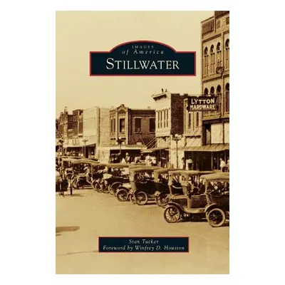 "Stillwater" - "" ("Tucker Stan")(Pevná vazba)