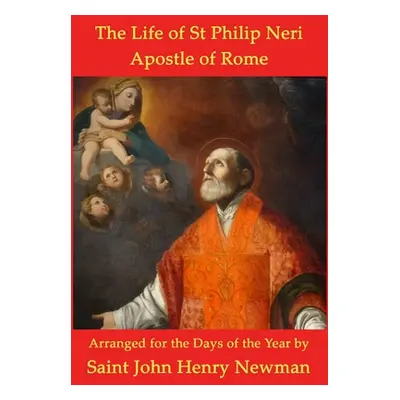 "The Life of St Philip Neri" - "" ("Bacci Pietro Giacomo")(Pevná vazba)