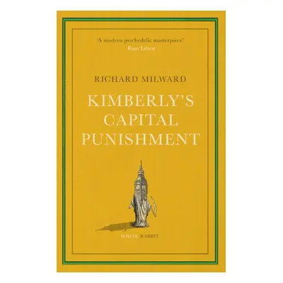 "Kimberly's Capital Punishment" - "" ("Milward Richard")(Paperback / softback)