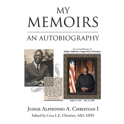 "My Memoirs: An Autobiography" - "" ("Christian Mph Cora L. E.")(Pevná vazba)