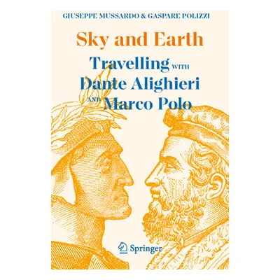 "Sky and Earth: Travelling with Dante Alighieri and Marco Polo" - "" ("Mussardo Giuseppe")(Paper