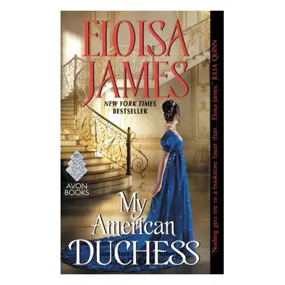 "My American Duchess" - "" ("James Eloisa")(Mass Market Paperbound)