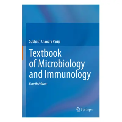 "Textbook of Microbiology and Immunology" - "" ("Parija Subhash Chandra")(Pevná vazba)