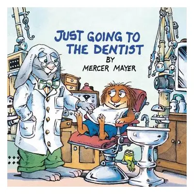 "Just Going to the Dentist (Little Critter)" - "" ("Mayer Mercer")(Paperback)