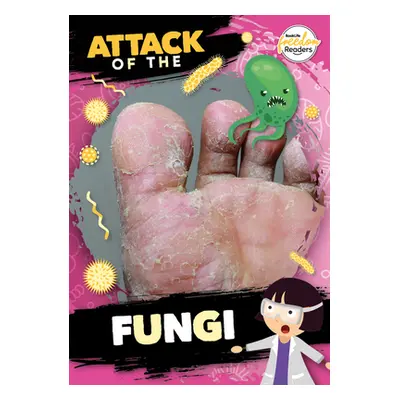 "Attack of the Fungi" - "" ("Anthony William")(Paperback / softback)