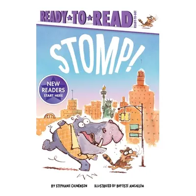 "Stomp!: Ready-To-Read Ready-To-Go!" - "" ("Calmenson Stephanie")(Paperback)