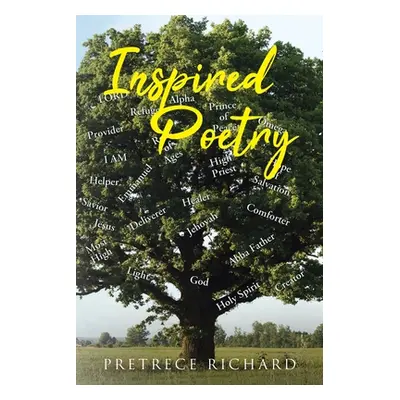 "Inspired Poetry" - "" ("Richard Pretrece")(Paperback)