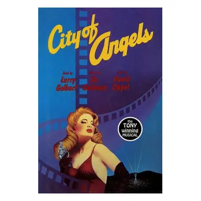 "City of Angels" - "" ("Gelbart Larry")(Pevná vazba)