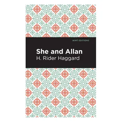 "She and Allan" - "" ("Haggard H. Rider")(Paperback)