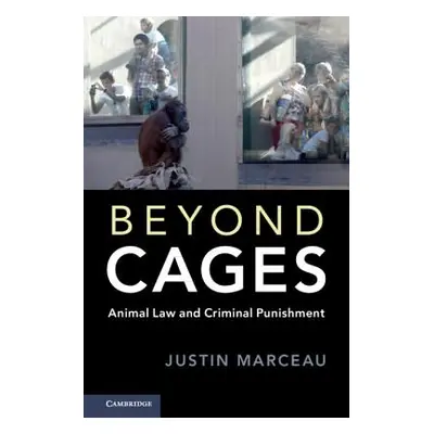 "Beyond Cages" - "" ("Marceau Justin")(Paperback)