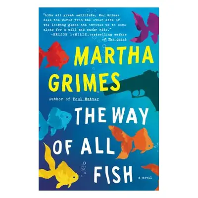 "The Way of All Fish" - "" ("Grimes Martha")(Paperback)