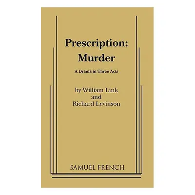 "Prescription: Murder" - "" ("Link William")(Paperback)