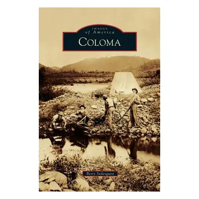 "Coloma" - "" ("Sederquist Betty")(Pevná vazba)