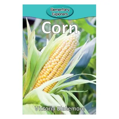 "Corn" - "" ("Blakemore Victoria")(Paperback)