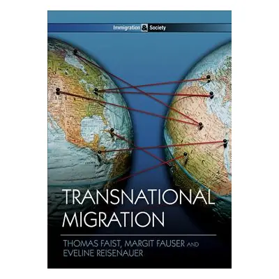 "Transnational Migration" - "" ("Faist Thomas")(Paperback)