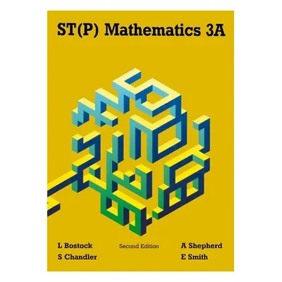 "St(p) Mathematics 3a Second Edition" - "" ("Bostock L.")(Paperback)