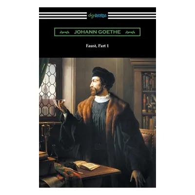 "Faust, Part 1" - "" ("Goethe Johann")(Paperback)