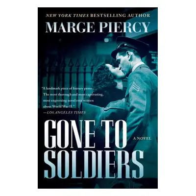 "Gone to Soldiers" - "" ("Piercy Marge")(Paperback)