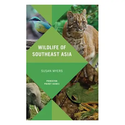 "Wildlife of Southeast Asia" - "" ("Myers Susan")(Paperback)