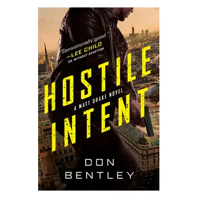 "Hostile Intent" - "" ("Bentley Don")(Pevná vazba)