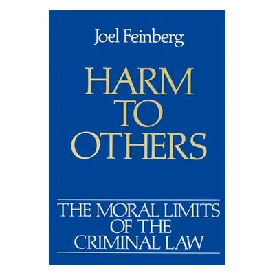 "Harm to Others" - "" ("Feinberg Joel")(Paperback)