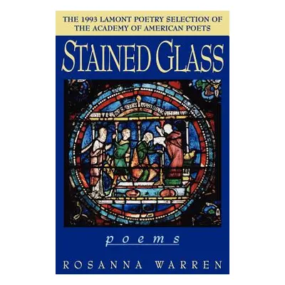 "Stained Glass" - "" ("Warren Rosanna")(Paperback)