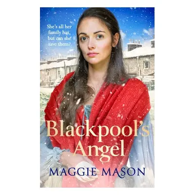 "Blackpool's Angel" - "" ("Mason Maggie")(Paperback)