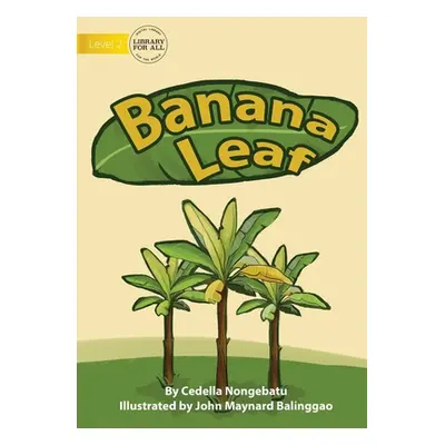 "Banana Leaf" - "" ("Nongebatu Cedella")(Paperback)