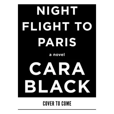 "Night Flight to Paris" - "" ("Black Cara")(Pevná vazba)