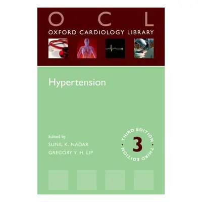 "Hypertension (Oxford Cardiology Library) 3e" - "" ("Nadar Sunil")(Paperback)