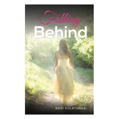 "Falling Behind" - "" ("Kulatunga Ravi")(Paperback)