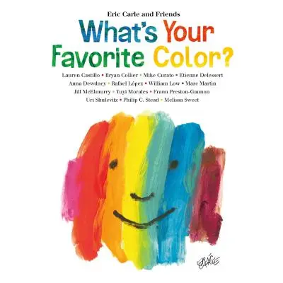 "What's Your Favorite Color?" - "" ("Carle Eric")(Pevná vazba)