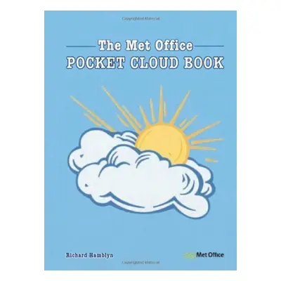 "The Pocket Cloud Book Updated Edition: How to Understand the Skies in Association with the Met 